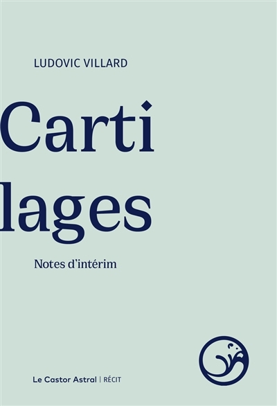 Cartilages | Villard, Ludovic