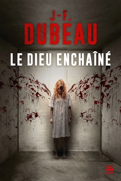 dieu enchaîné (Le) | Dubeau, J.-F.