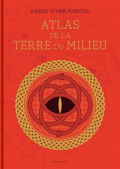 Atlas de la Terre du Milieu | Fonstad, Karen Wynn (Auteur)