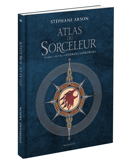 Atlas du sorceleur | Sapkowski, Andrzej (Auteur) | Arson, Stéphane (Auteur) | Paillet, Maéna (Illustrateur)