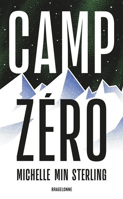 NUM - Camp Zéro (EPUB) | Min Sterling, Michelle