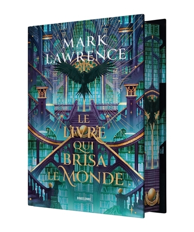 trilogie de la bibliothèque (La) T.02 - Le livre qui brisa le monde | Lawrence, Mark (Auteur)