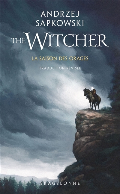The Witcher - La saison des orages | Sapkowski, Andrzej (Auteur)