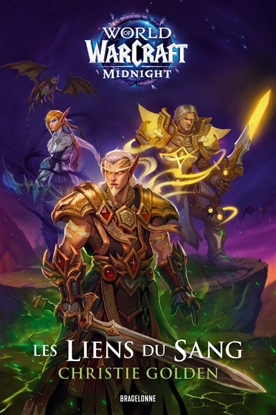 World of Warcraft midnight - Les liens du sang | Golden, Christie