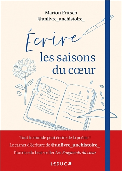Ecrire les saisons du coeur | Fritsch, Marion (Auteur)