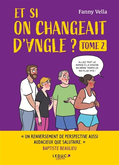 Et si on changeait d'angle ? T.02 | Vella, Fanny