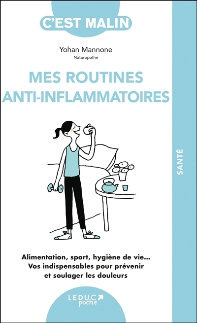 Mes routines anti-inflammatoires | Mannone, Yohan