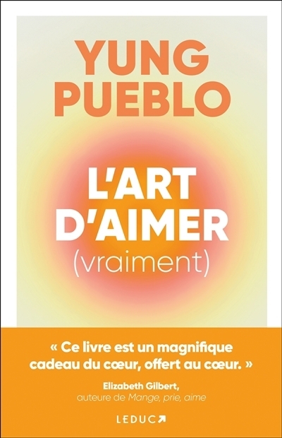 L'art d'aimer (vraiment) | Pueblo, Yung
