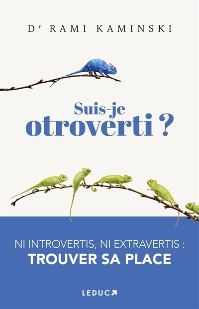 Suis-je otroverti ? | Kaminski, Rami