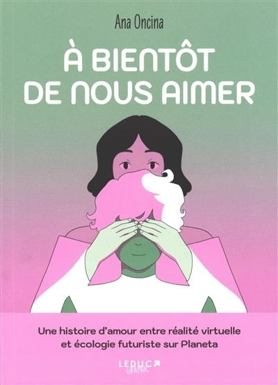 À bientôt de nous aimer | Oncina, Ana