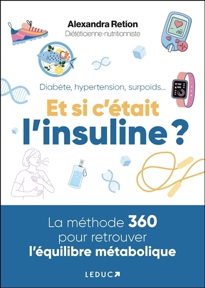 Diabète, hypertension, surpoids... Et si c'était l'insuline ? | Retion, Alexandra