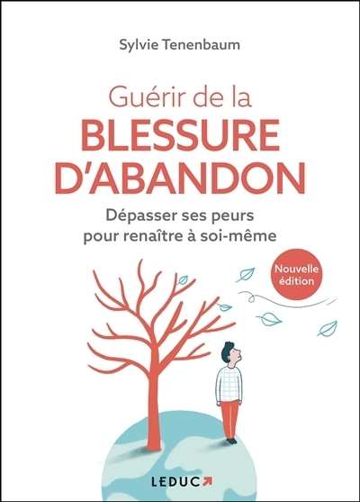 Guérir de la blessure d'abandon | Tenenbaum, Sylvie