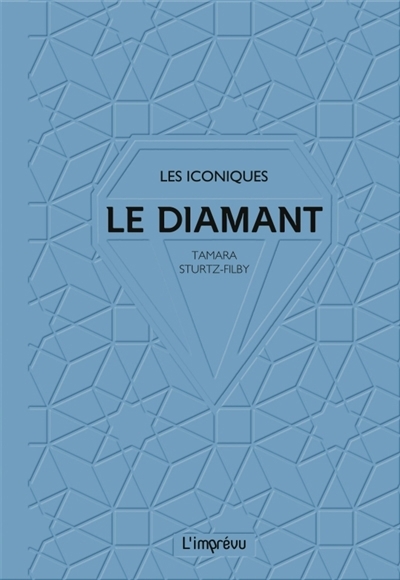 Le diamant | Sturtz-Filby, Tamara (Auteur)