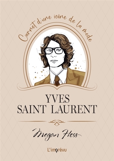Yves Saint Laurent | Hess, Megan