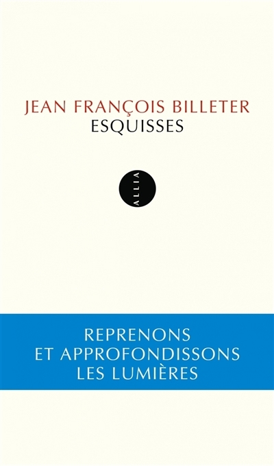 Esquisses | Billeter, Jean-François