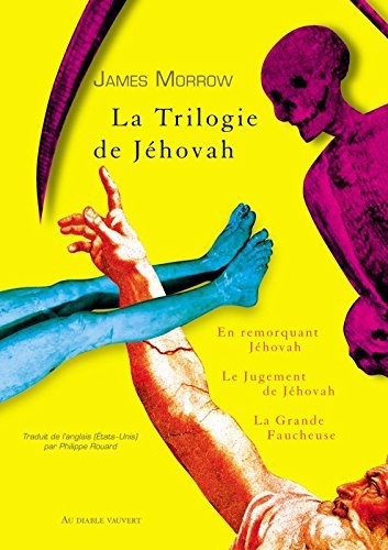 trilogie de Jéhovah (La) | Morrow, James