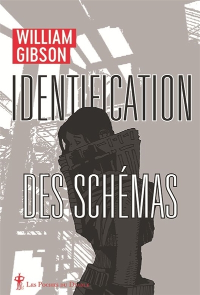 Identification des schémas | Gibson, William