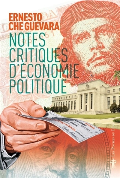 Notes critiques d'économie politique | Che Guevara, Ernesto