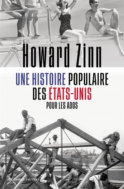 Une histoire populaire des Etats-Unis pour les ados | Zinn, Howard