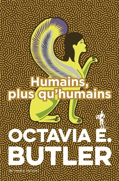 Patternist T.03 - Humains, plus qu'humains | Butler, Octavia E.