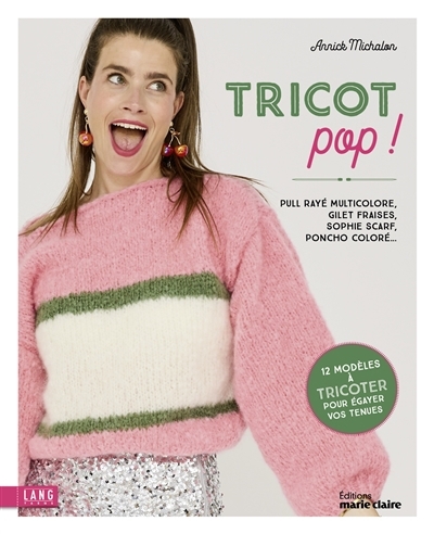 Tricot pop ! | Michalon, Annick