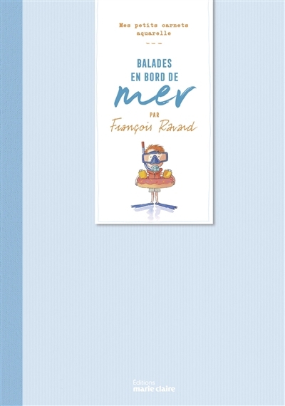 Balades en bord de mer | Ravard, François