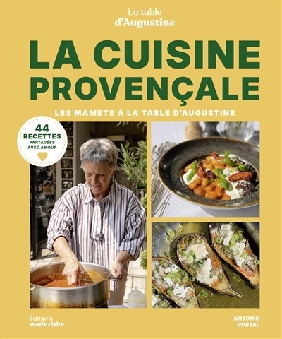 La cuisine provençale : Les mamets à la table d'Augustine | 