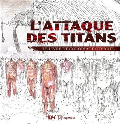 L'attaque des titans : Le livre de coloriage officiel | Kodansha (Auteur) | Isayama, Hajime (Auteur)