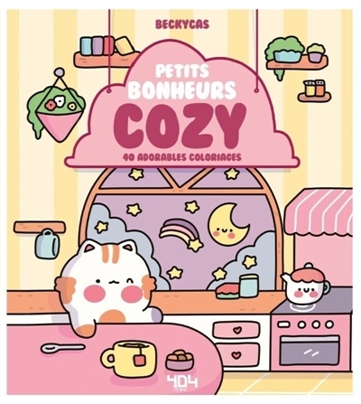 Petits bonheurs cosy : 40 adorables coloriages | Beckycas (Illustrateur)