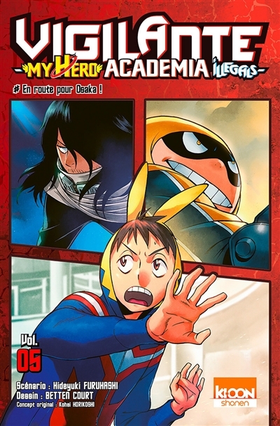 Vigilante, my hero academia illegals T.05 - En route pour Osaka ! | Furuhashi, Hideyuki