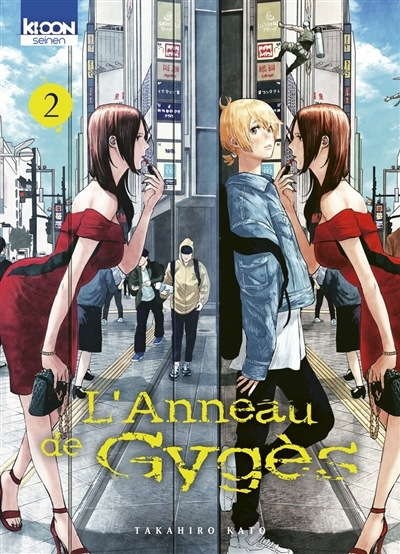 L'anneau de Gygès T.02 | Kato, Takahiro (Auteur)