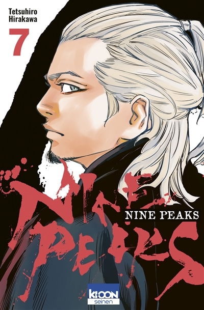 Nine peaks T.07 | Hirakawa, Tetsuhiro (Auteur)