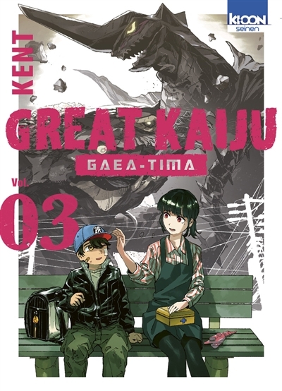 Great kaiju Gaea-Tima T.03 | Kent (Auteur)