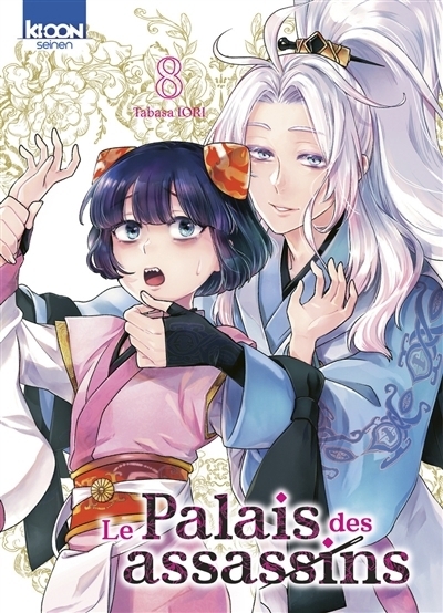 Le palais des assassins T.08 | Iori, Tabasa