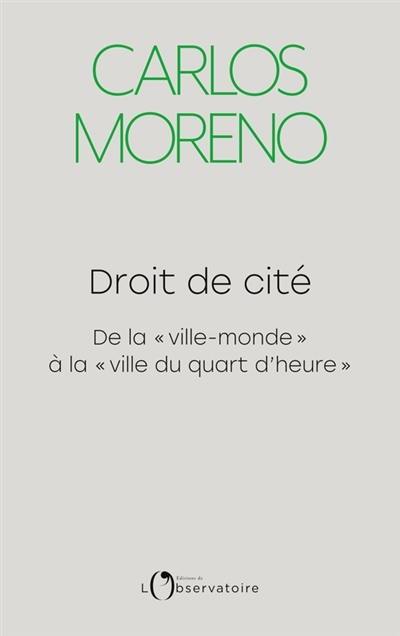 Droit de cité | Moreno, Carlos