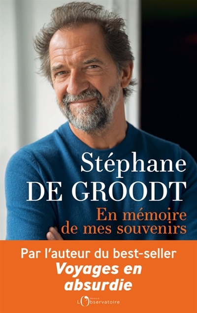 En mémoire de mes souvenirs | De Groodt, Stéphane