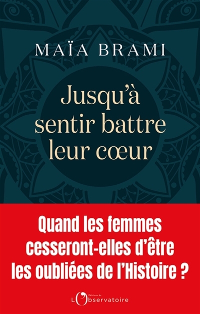 Jusqu'à sentir battre leur coeur | Brami, Maïa