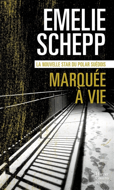 Marquée à vie | Schepp, Emelie