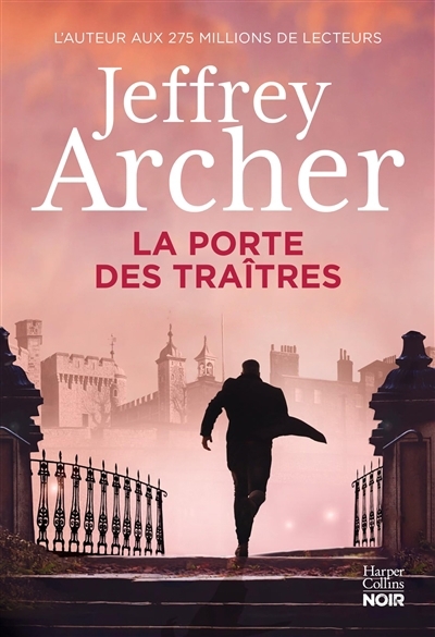 porte des traîtres (La) | Archer, Jeffrey