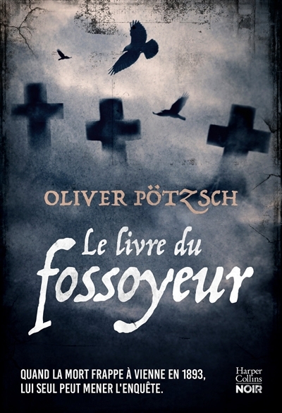 livre du fossoyeur (Le) | Pötzsch, Oliver