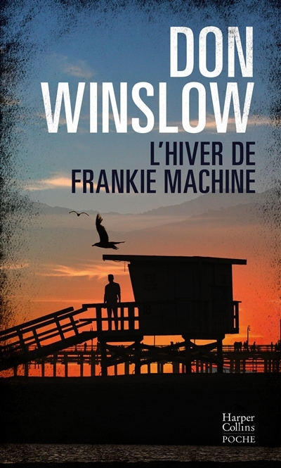 L'hiver de Frankie Machine | Winslow, Don (Auteur)