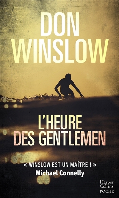 L'heure des gentlemen | Winslow, Don