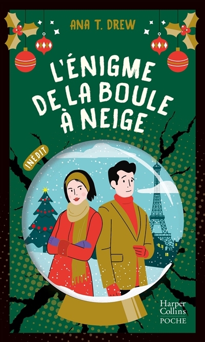 L'énigme de la boule à neige | Drew, Ana T. (Auteur)