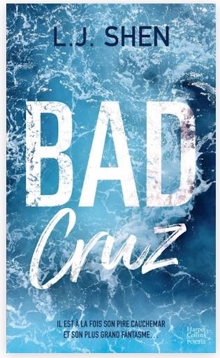 Bad Cruz | Shen, L.J. (Auteur)