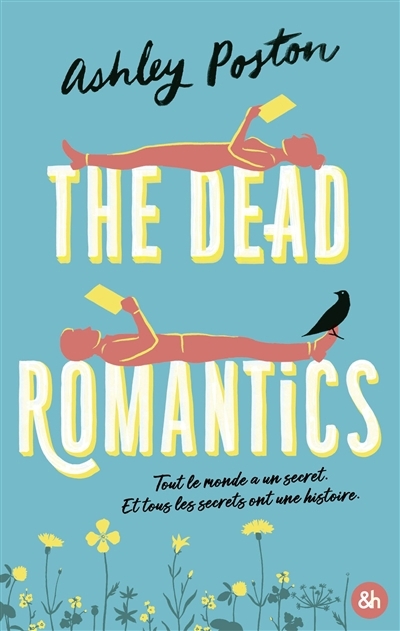 The dead romantics : romance contemporaines | Poston, Ashley (Auteur)