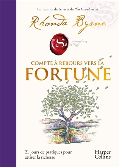 Compte à rebours vers la fortune | Byrne, Rhonda