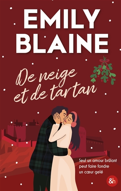 De neige et de tartan | Blaine, Emily