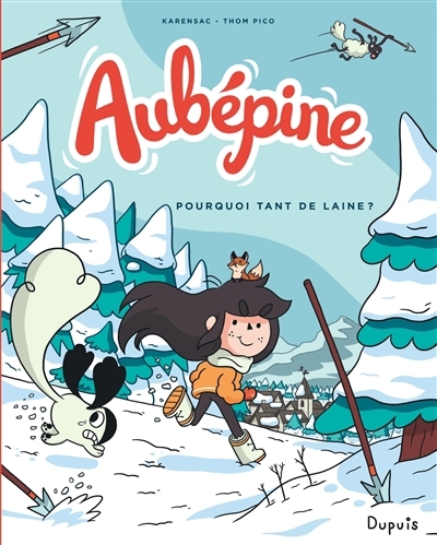 Aubépine T.03 - Pourquoi tant de laine ? | Pico, Thom