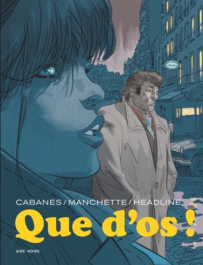 Que d'os ! | Headline, Doug (Auteur) | Cabanes, Max (Illustrateur)