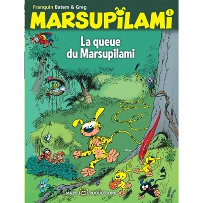 Marsupilami T.01 - La queue du Marsupilami | Greg (Auteur) | Batem (Illustrateur)